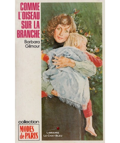 Comme l'oiseau sur la branche (Barbara Gilmour) - Modes de Paris N° 107