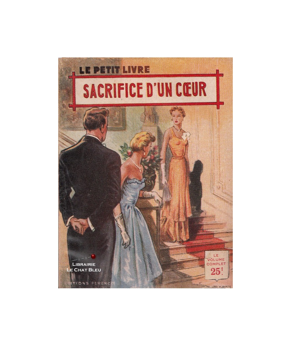 Sacrifice d'un coeur (Michel Solmagne) - Le Petit Livre Ferenczi N° 1809