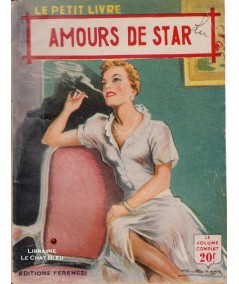 Amours de star (Jean Laurent) - Le Petit Livre Ferenczi N° 1742
