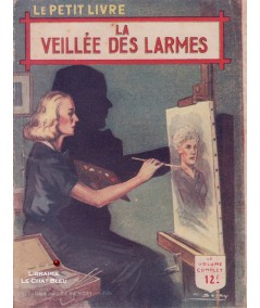 La veillée des larmes (Claude Marsèle) - Le Petit Livre Ferenczi N° 1507