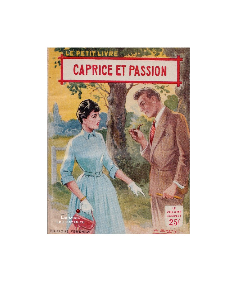 Caprice et passion (France Noël) - Le Petit Livre Ferenczi N° 1929