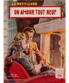 Un amour tout neuf (Pierre Malville) - Le Petit Livre Ferenczi N° 1821