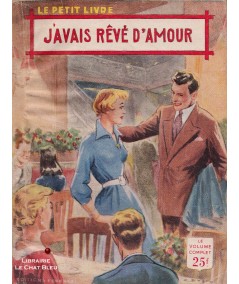 J'avais rêvé d'amour (Jacques Sanluys) - Le Petit Livre Ferenczi N° 1926