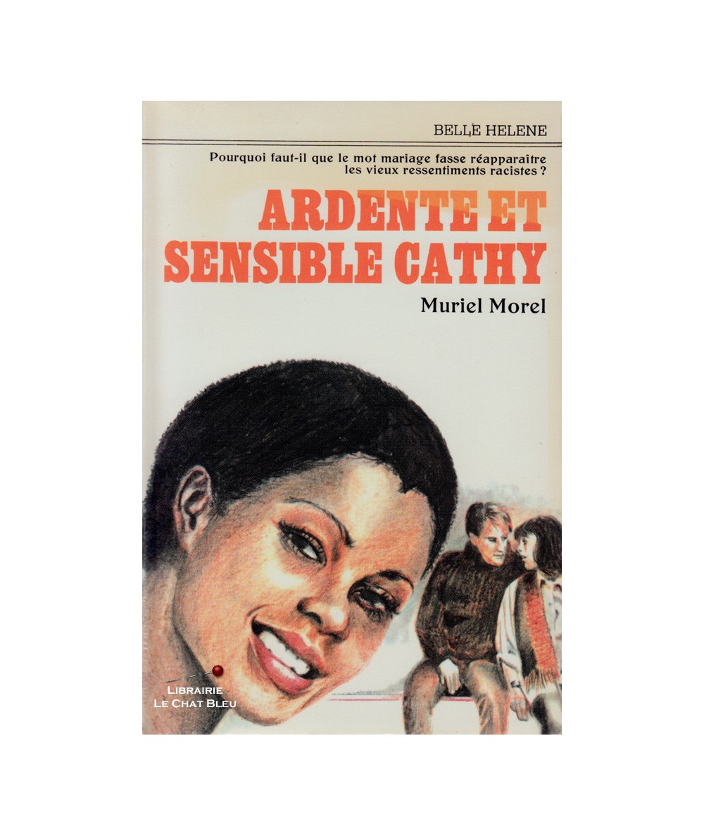 Ardente et sensible Cathy (Muriel Morel) - Collection Belle Hélène