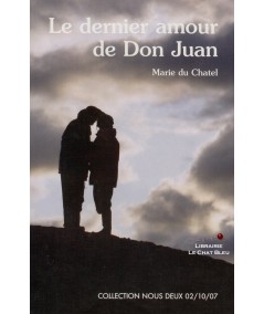 Le dernier amour de Don Juan (Marie du Chatel) - Nous Deux N° 175
