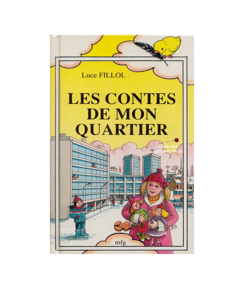 Les contes de mon quartier (Luce Fillol) - Collection Poussin N° 5