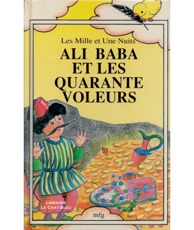 Ali Baba et les quarante voleurs : Les Mille et Une Nuits - Collection Poussin N° 10