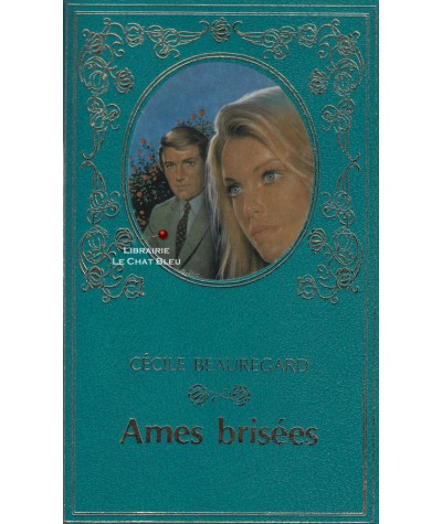 Ames brisées (Cécile Beauregard) - Collection Turquoise