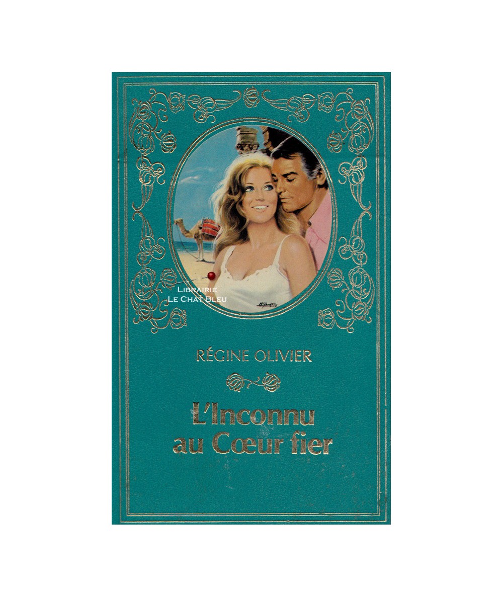 L'inconnu au coeur fier (Régine Olivier) - Collection Turquoise
