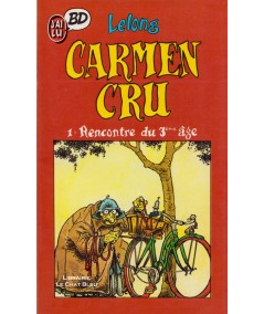 Carmen Cru T1 : Rencontre du 3ème âge (Lelong) - J'ai lu BD N° 14
