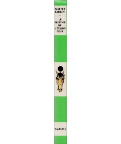 Le prestige de l'Etalon noir (Walter Farley) - Bibliothèque verte - Hachette