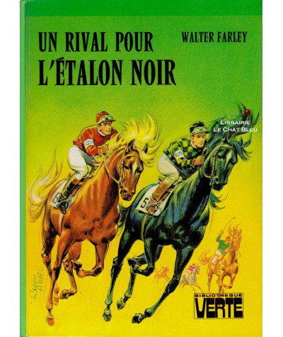 Un rival pour l'étalon noir (Walter Farley) - Bibliothèque verte