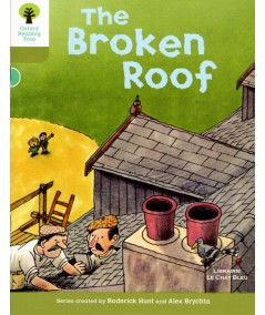 The Broken Roof (Roderick Hunt, Alex Brychta) - Oxford Reading Tree
