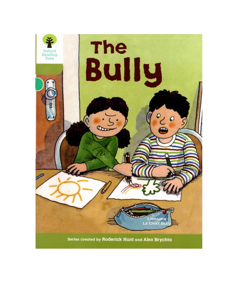 The Bully (Roderick Hunt, Alex Brychta) - Oxford Reading Tree
