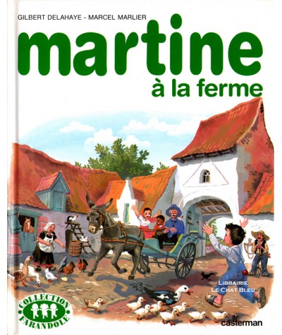 N° 1 - Martine à la ferme (Gilbert Delahaye, Marcel Marlier) - Casterman