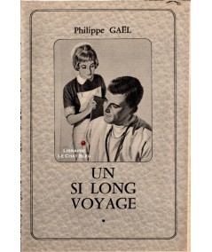 Un si long voyage (Philippe Gaël)