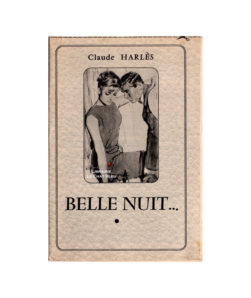 Belle nuit… (Claude Harlès)