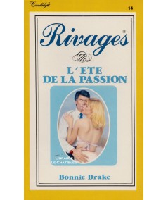 L'été de la passion (Bonnie Drake) - Rivages N° 14