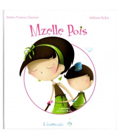 Mzelle Pois (Marie-France Chevron, Mélanie Robic) - Editions Limonade