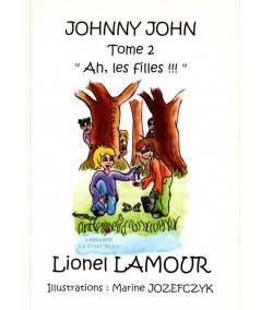 Johnny John T2 : Ah les filles !!! (Lionel Lamour, Marine Jozefczyk)