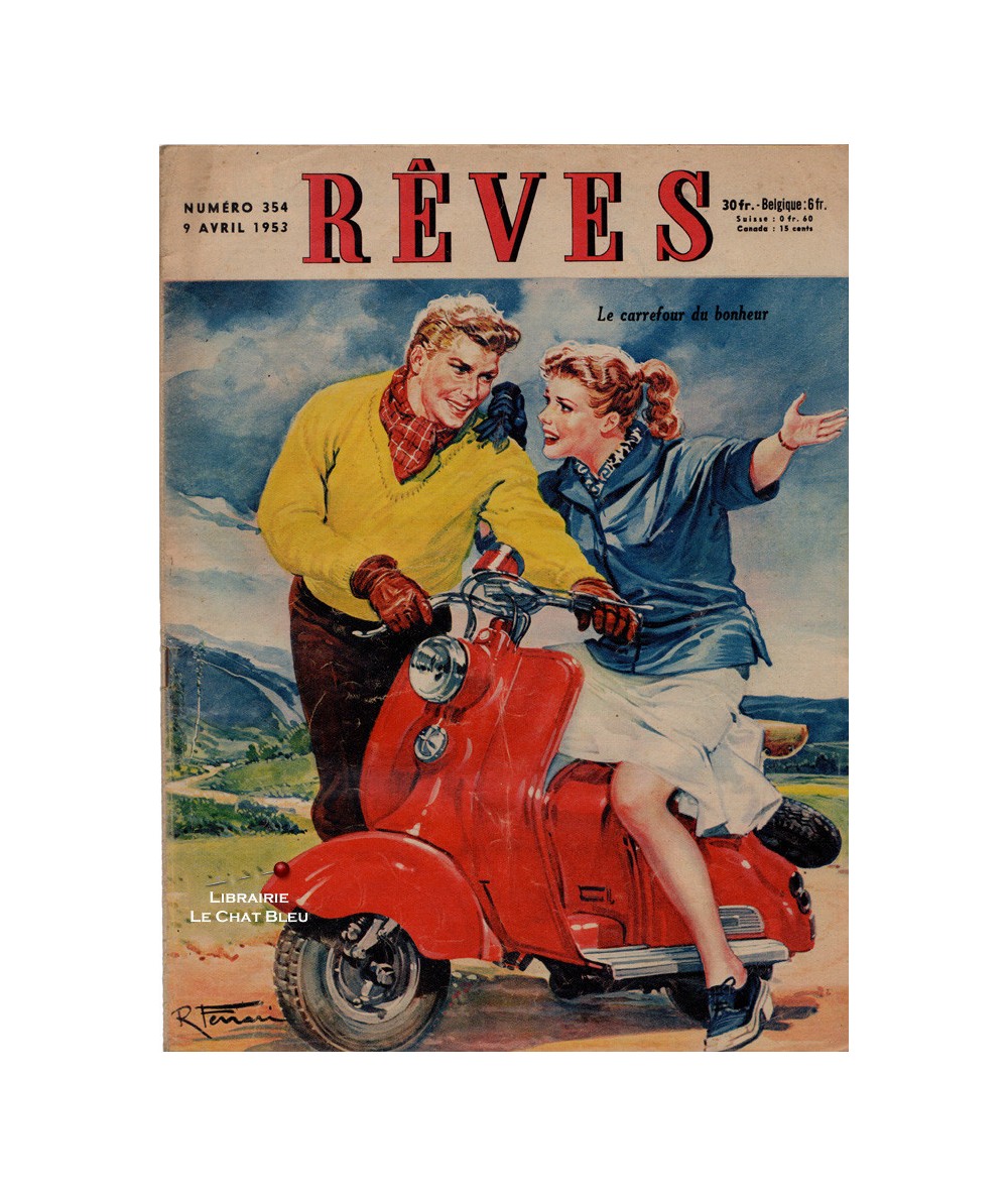 Magazine Rêves n° 354 paru en 1953 : Le carrefour du bonheur