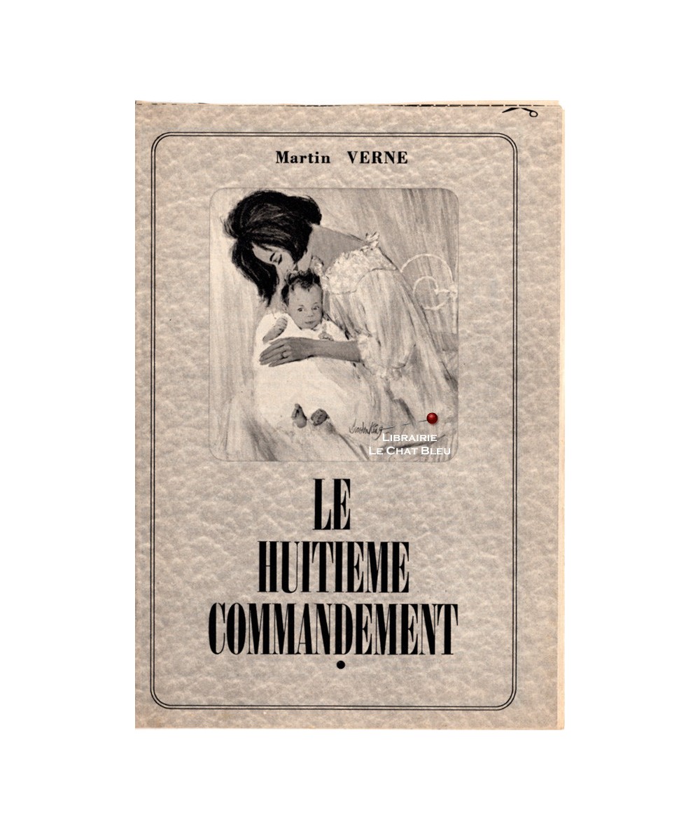 Le huitième commandement (Martin Verne) - Les romans complets de Nous Deux