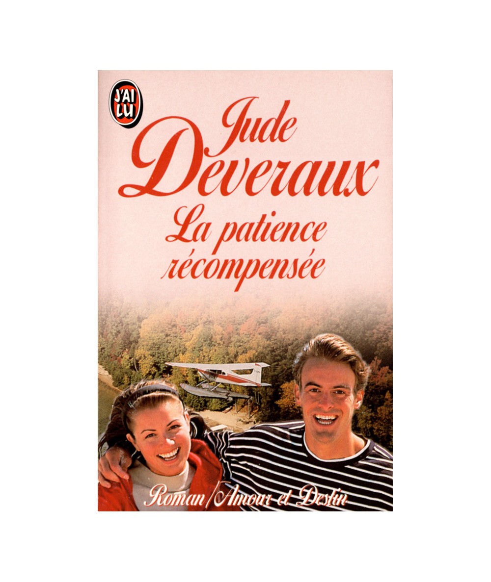 La patience récompensée (Jude Deveraux) - J'ai lu N° 3843