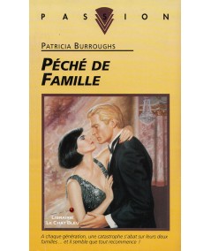 Péché de Famille (Patricia Burroughs) - Collection Passion N° 403