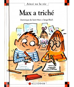 Max a triché (Dominique de Saint-Mars, Serge Bloch) - Ainsi va la vie N° 15