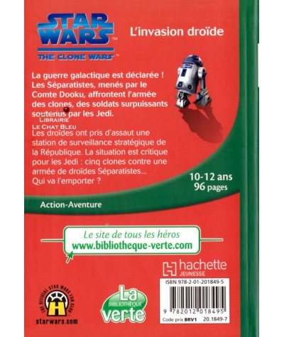 STAR WARS The Clone Wars T1 : L'invasion droïde - Bibliothèque verte - Hachette
