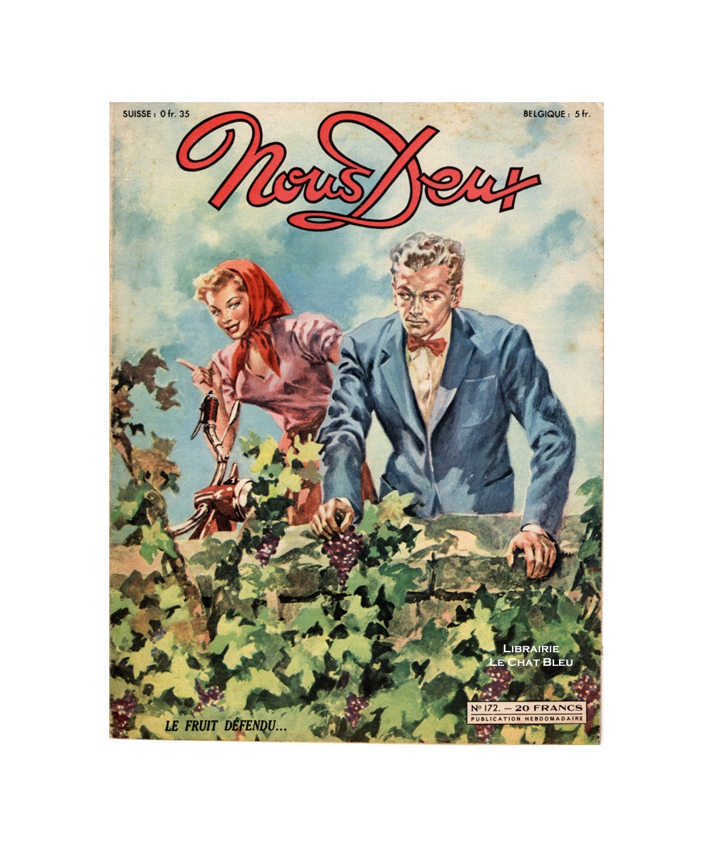 Magazine Nous Deux n° 172 paru en 1950 : Le fruit défendu
