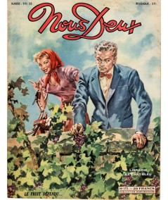Magazine Nous Deux n° 172 paru en 1950 : Le fruit défendu