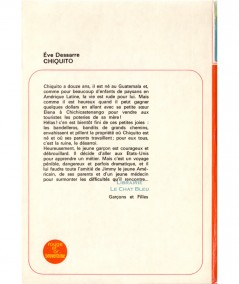 Chiquito (Eve Dessarre) - Bibliothèque Rouge et Or N° 2.779