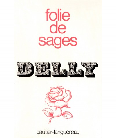 Folie de sages (Delly) - Editions Gautier-Languereau