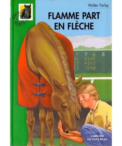 Flamme part en flèche (Walter Farley) - Bibliothèque verte N° 324 - Hachette