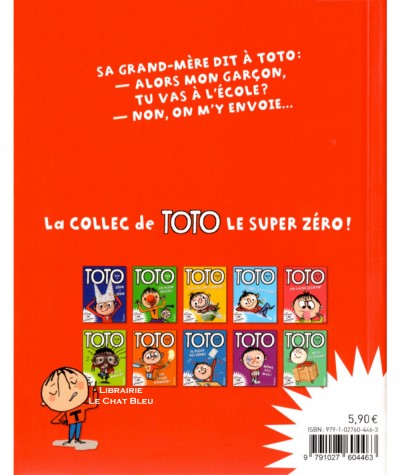 Toto le super zéro ! T1 : Toto en fait des kilos (Serge Bloch, Franck Girard) - Editions Tourbillon