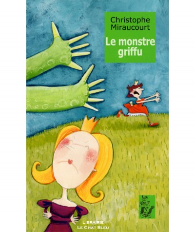 Le monstre griffu (Christophe Miraucourt) - Editions Lire c'est partir