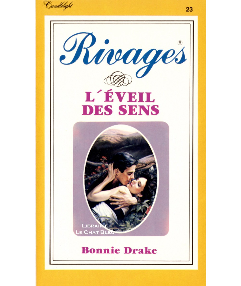 L'éveil des sens (Bonnie Drake) - Rivages N° 23