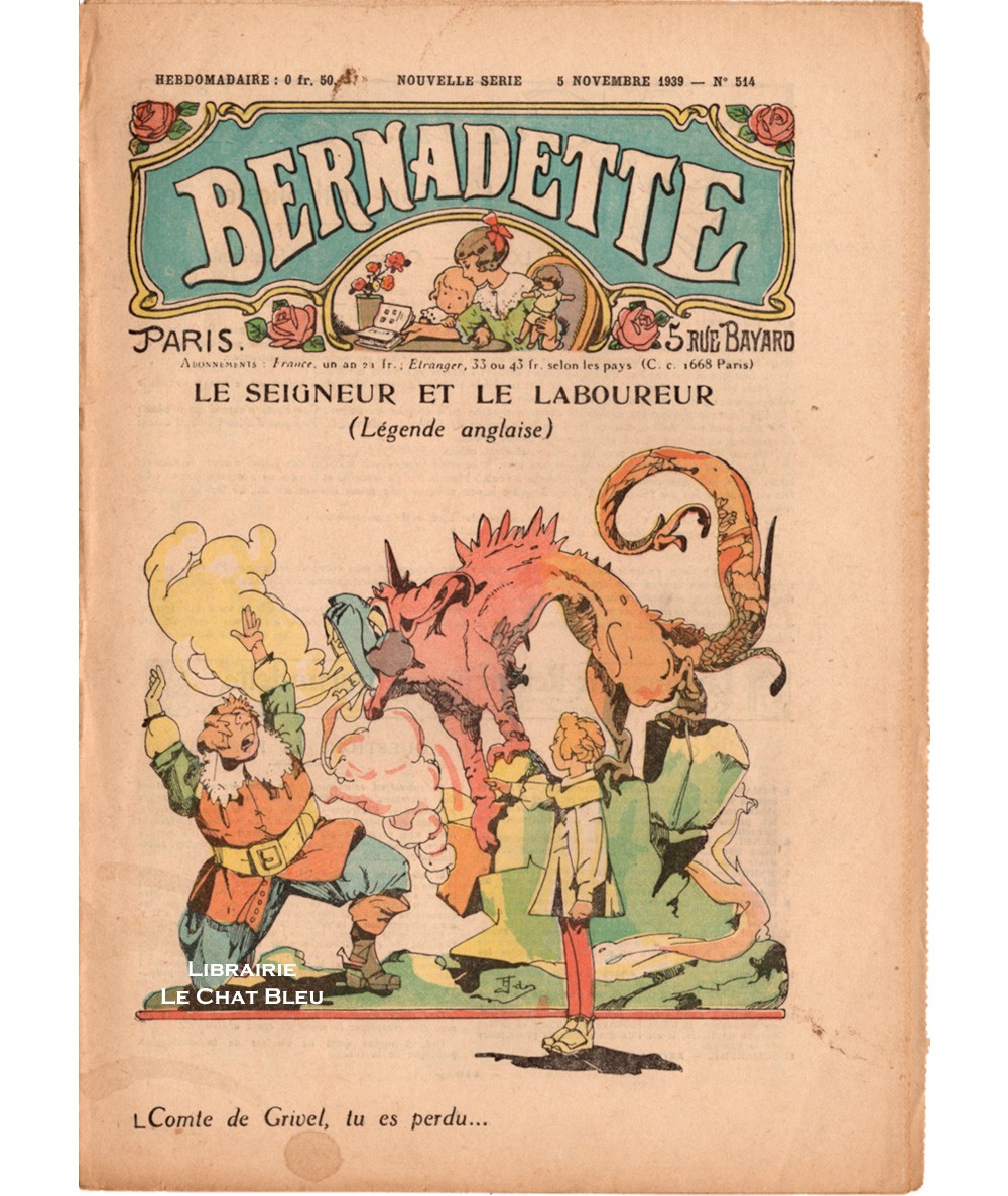 Revue Bernadette N° 514 du 5 novembre 1939 : Le seigneur et le laboureur