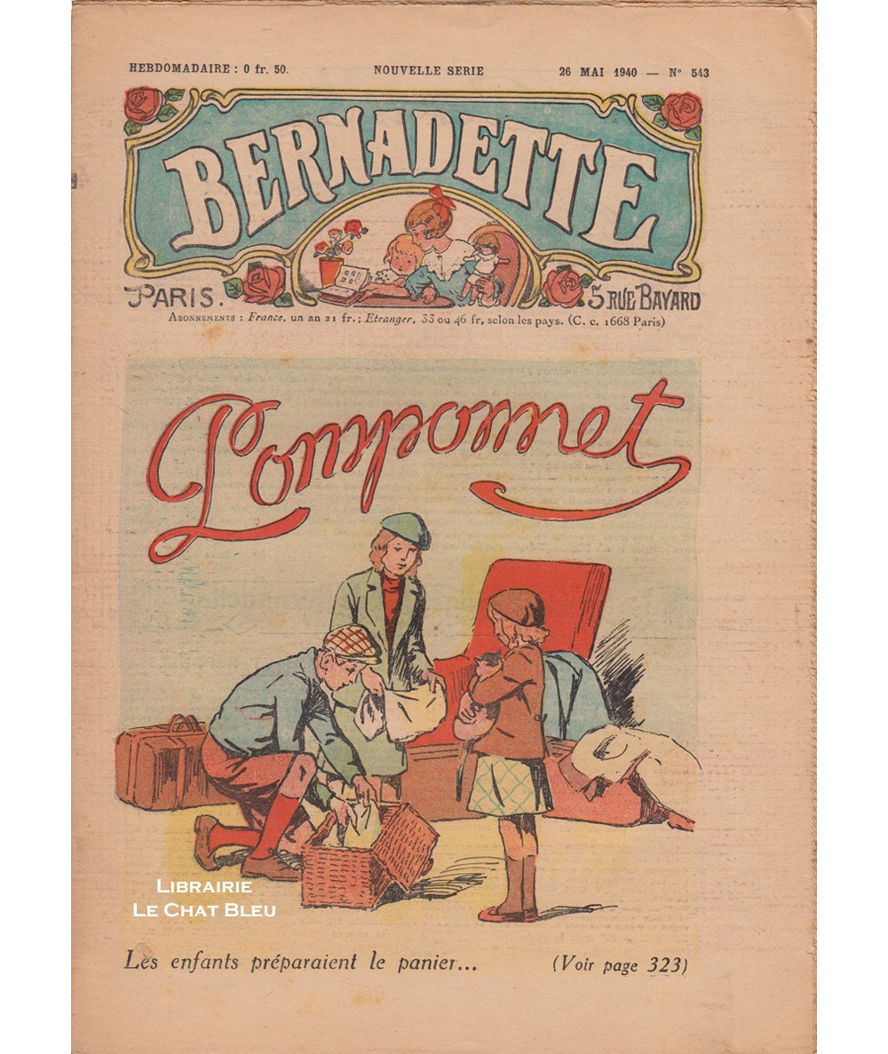 Revue Bernadette N° 543 du 26 mai 1940 : Pomponnet