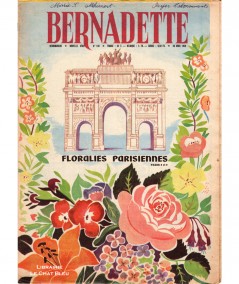 Revue Bernadette N° 148 du 26 avril 1959 : Floralies parisiennes