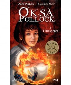 OKSA POLLOCK T1 : L'inespérée (Anne Plichota, Cendrine Wolf) - Pocket Jeunesse N° 2481