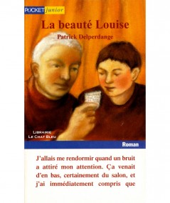 La beauté Louise (Patrick Delperdange) - Pocket Junior N° 632