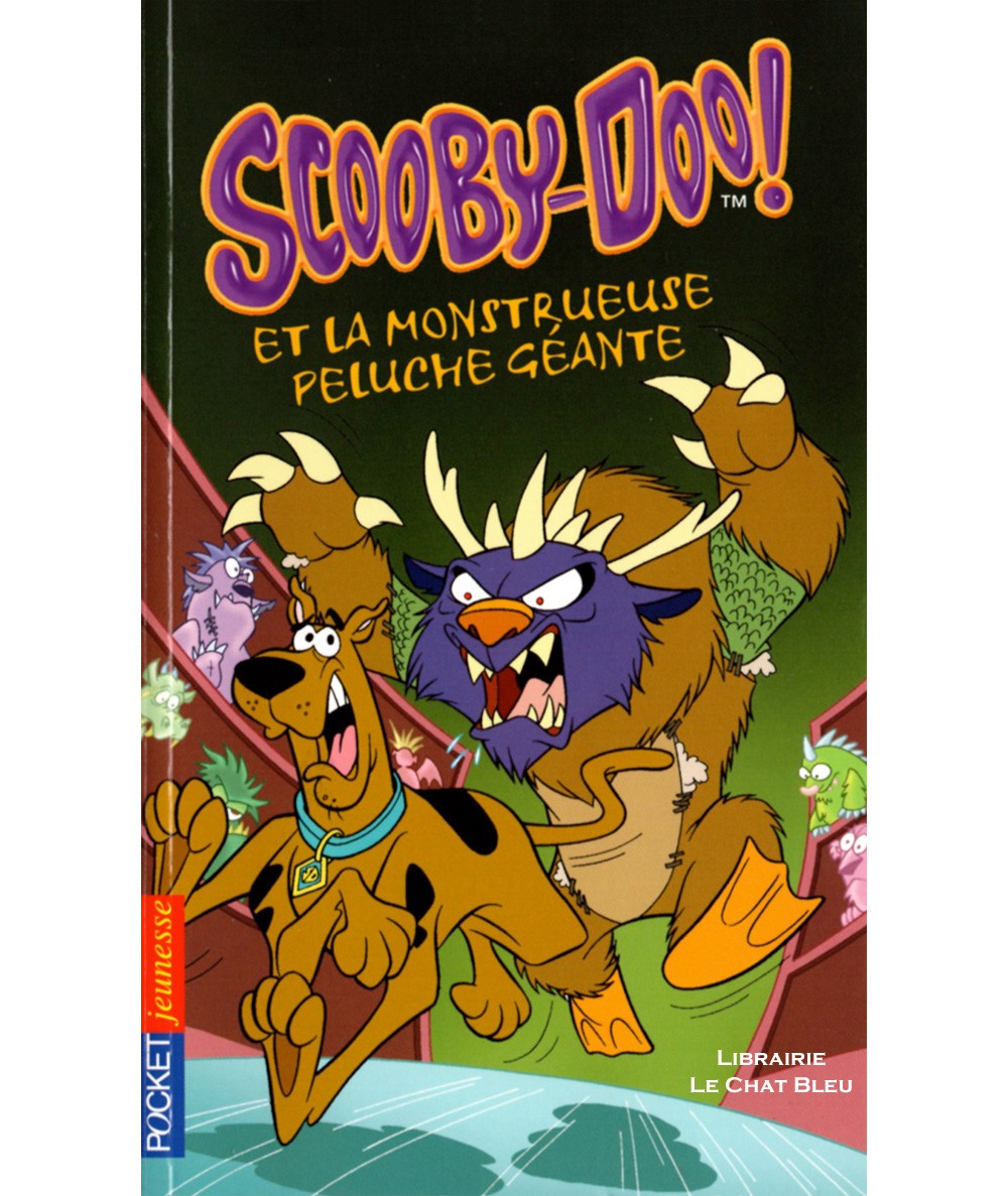 Scooby-Doo ! et la monstrueuse peluche géante (James Gelsey) - Pocket jeunesse N°2079