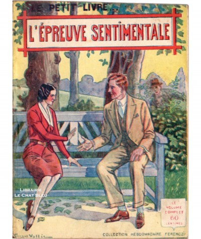 L'épreuve sentimentale (C. Fongrave) - Le Petit Livre Ferenczi N° 922