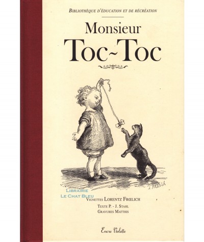 Monsieur Toc-Toc (P.-J. Stahl, Lorentz Froelich, Matthis) - Editions Encre Violette