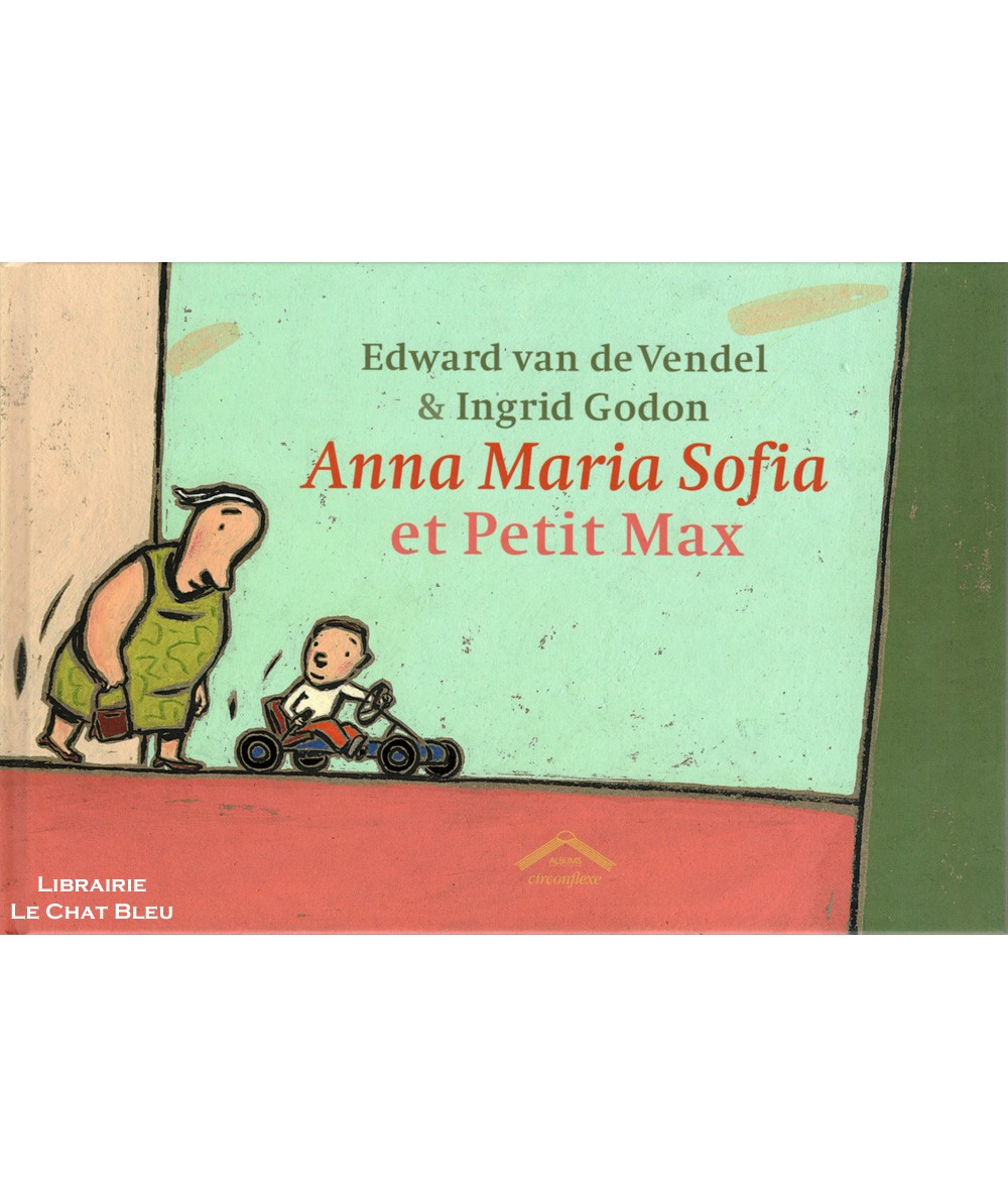 Anna Maria Sofia et Petit Max - Album Circonflexe