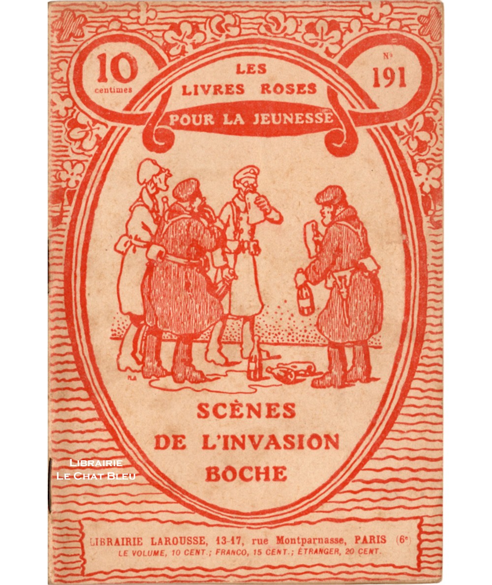 Scènes de l'invasion boche (Charles Guyon) - Les livres roses pour la jeunesse N° 191