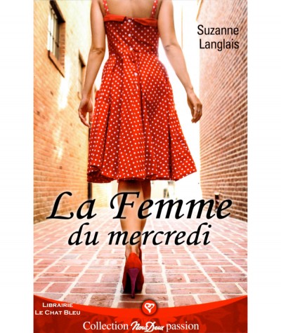La Femme du mercredi (Suzanne Langlais) - Roman Nous Deux N° 285