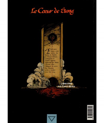 Le Coeur de Sang T1 : Les Chevaliers-Guides (Seiter, Mercier, Bailly) - Editions Delcourt